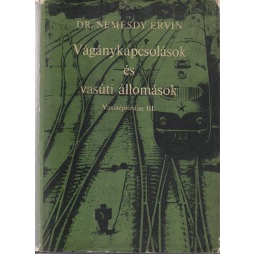 Vágánykapcsolások és vasúti állomások