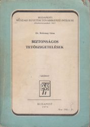 Biztonságos tetőszigetelések