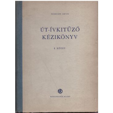 Út-ívkitűző kézikönyv I-II. kötet