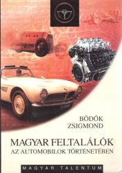 Magyar feltalálók az automobilok történetében