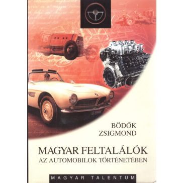 Magyar feltalálók az automobilok történetében