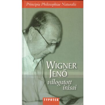 Wigner Jenő válogatott írásai