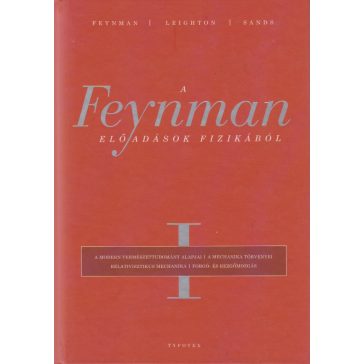 A Feynman-előadások fizikából I.