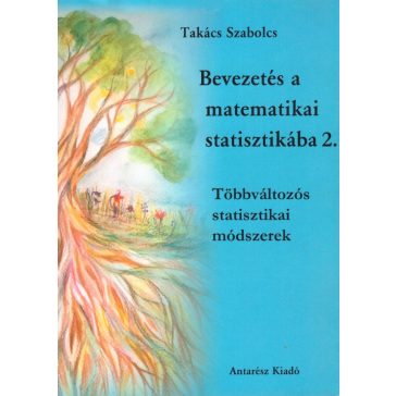 Bevezetés a matematikai statisztikába 1-2.