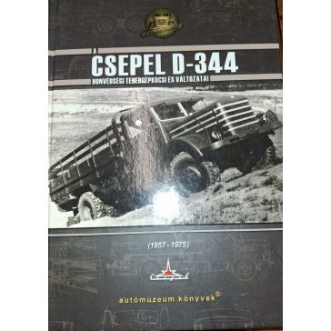 A Csepel D-344 honvédségi tehergépkocsi és változatai