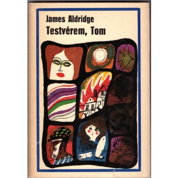 Testvérem, Tom