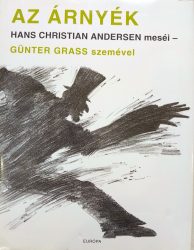 Az árnyék : Hans Christian Andersen meséi
