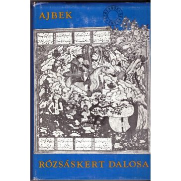 Rózsáskert dalosa