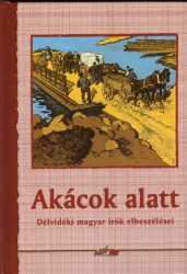 Akácok alatt Akácok alatt