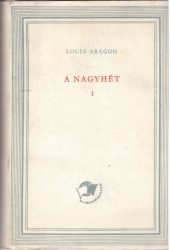 A nagyhét I-II. A nagyhét I-II.