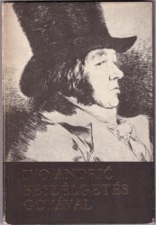 Beszélgetés Goyával