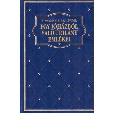 Egy jóházból való úrilány emlékei