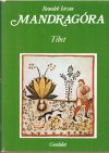 Mandragóra I-II (Tibet, India)