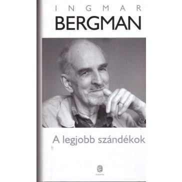 A legjobb szándékok