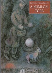 A komlósi tóra A komlósi tóra