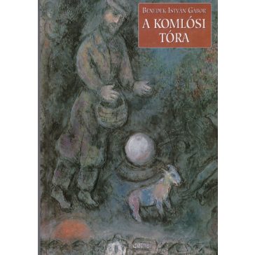 A komlósi tóra