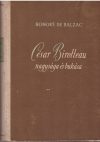 César Birotteau nagysága és bukása