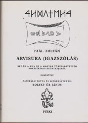 Arvisura (Igazszólás) I-II.