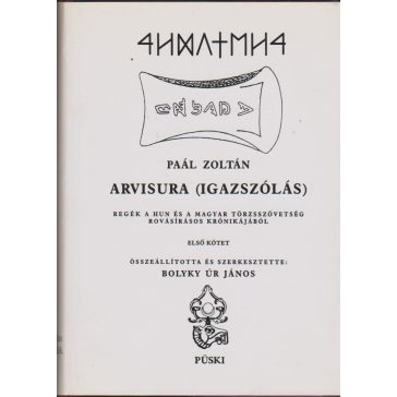 Arvisura (Igazszólás) I-II.