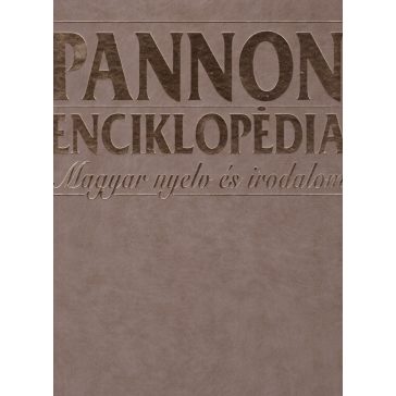 Pannon Enciklopédia - Magyar nyelv és irodalom