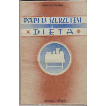 Papi és szerzetesi diéta