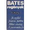 H. E. Bates regények