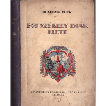 Egy székely diák élete