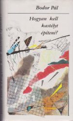 Hogyan kell kastélyt építeni?