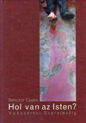 Hol van az Isten? Hol van az Isten?
