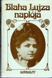Blaha Lujzha Naplója Blaha Lujzha Naplója
