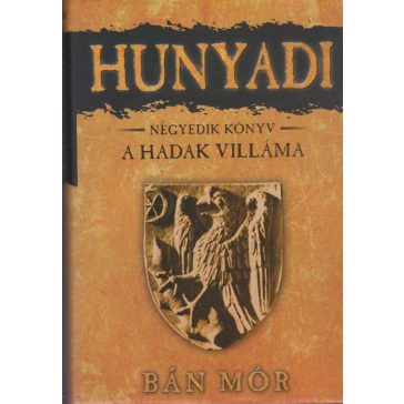 A Hadak Villáma