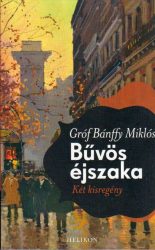 Reggeltől estig / Bűvös éjszaka