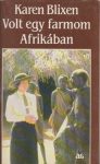 Volt egy farmom Afrikában