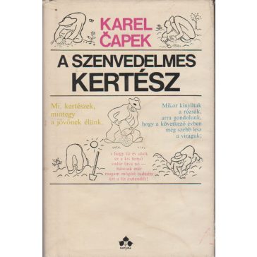 A szenvedelmes kertész