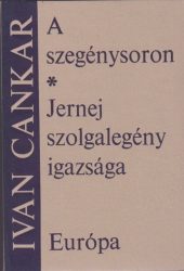A szegénysoron / Jernej szolgalegény igazsága
