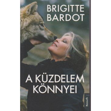 A küzdelem könnyei
