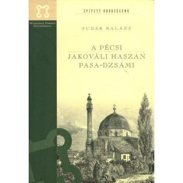 A pécsi Jakováli Haszan pasa-dzsámi