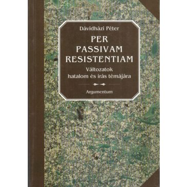 Per Passivam Resistentiam