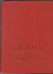 Pesterzsébet, Soroksár, Budapest XX. kerületének múltja és jelene