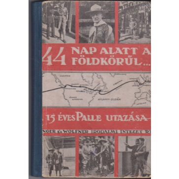 44 nap alatt a Föld körül
