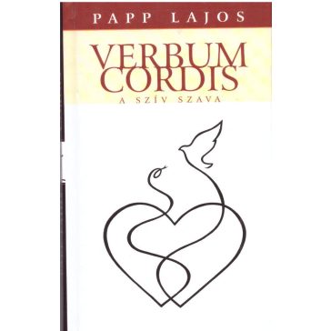Verbum Cordis - A szív szava
