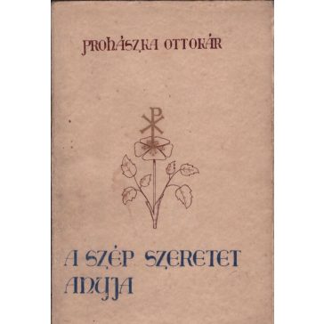 A szép szeretet anyja