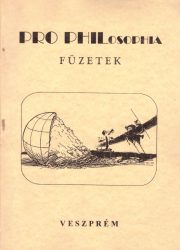 Pro Philosophia Füzetek - első köteg