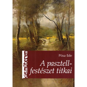 A pasztellfestészet titkai