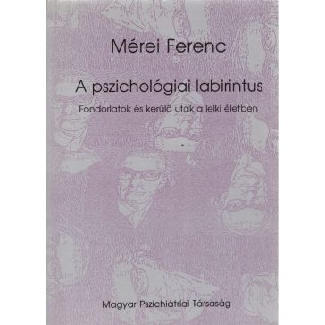 A pszichológiai labirintus