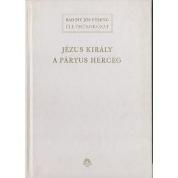 Jézus király a pártus herceg