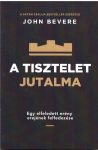A tisztelet jutalma