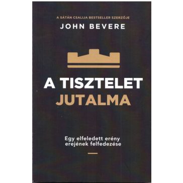 A tisztelet jutalma