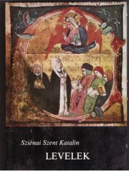 Sziénai Szent Katalin: Levelek