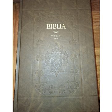 Károli Gáspár Vizsolyi Bibliája